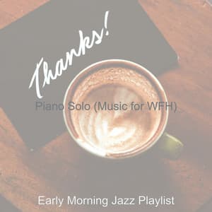 Piano Solo - Early Morning Jazz Playlist