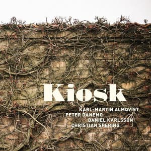 Kiosk - Karl-Martin Almqvist