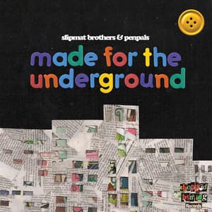 Made for the Underground - The Slipmat Brothers