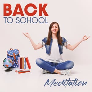 Back to School Meditation: Study Music for Kids, Stress Relief for Children, Breathing Exercises - Mindfullness Kids