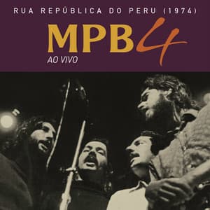 Rua República do Peru - MPB4