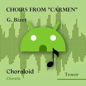 Choirs from "Carmen" - Choraloid