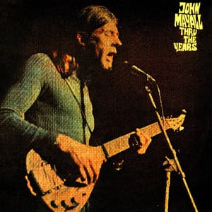 Thru the Years - John Mayall