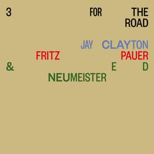 3 for the Road - Jay Clayton