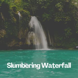 Slumbering Waterfall - Weather Sounds