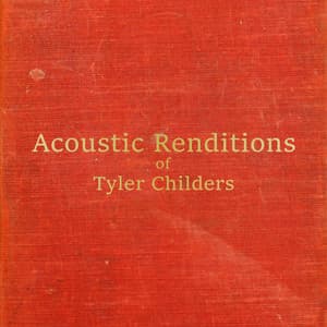 Acoustic Renditions of Tyler Childers - Guitar Tribute Players