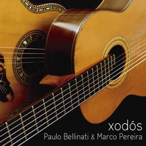 Xodós - Paulo Bellinati
