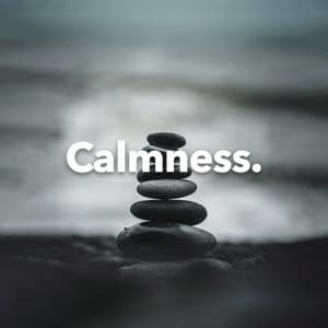 Calmness - Nature Sounds