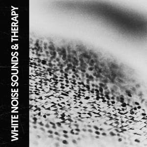 White Noise Sounds & Therapy: Melodies of Peaceful Nights - Ruido Blanco Hart