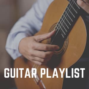 Guitar Playlist - Guitar