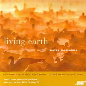 Living Earth - David Maslanka
