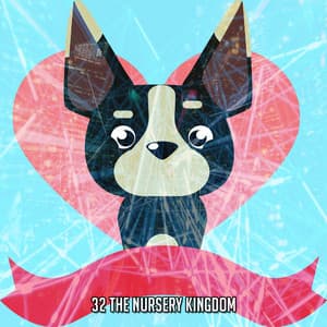 32 The Nursery Kingdom - Nursery Rhymes & Kids Songs