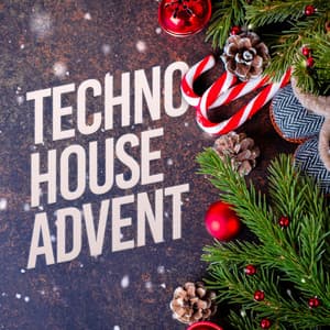Techno House Advent - Techno House