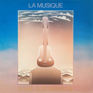 La Musique - Rune Gustafsson