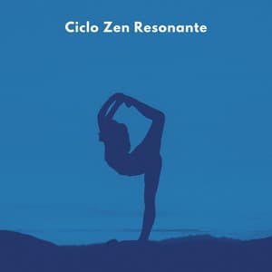 Ciclo Zen Resonante - PAZ