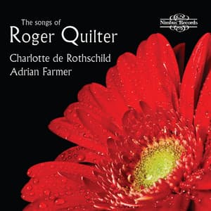 The Songs of Roger Quilter - Roger Quilter