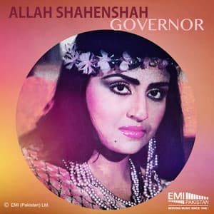 Governer - Allah Shahenshah - Noor Jehan