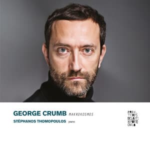 Crumb: Makrokosmos - George Crumb