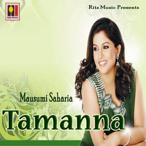Tamanna - Mausumi Saharia
