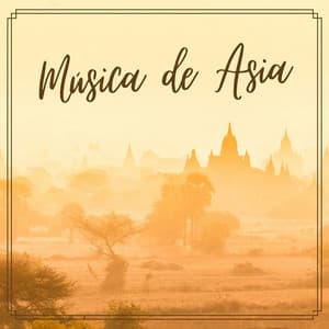 Música de Asia: Canciones Zen para Tener una Experiencia Relajante, Música de Meditación - Relajacion Ariel