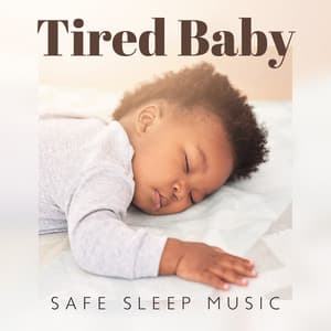 Tired Baby: Safe Sleep Music, Sweet Lullabies for Kids and Parents, Jellyfish Parenting - Greatest Kids Lullabies Land