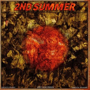 2nd Summer - Left Lane Didon