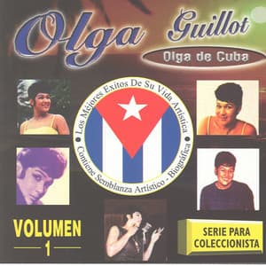 Los Mejores Exitos De Su Vida Artística, Vol. 1 - Olga Guillot