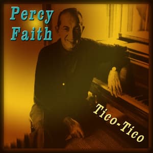 Tico-Tico - Percy Faith