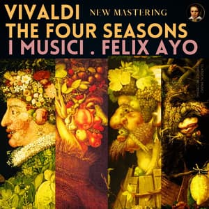 Vivaldi: The Four Seasons by Felix Ayo - Antonio Vivaldi