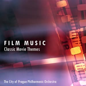 Film Music - Classic Movie Themes - The City of Prague Philharmonic Orchestra