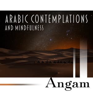Arabic Contemplations and Mindfulness - Angam