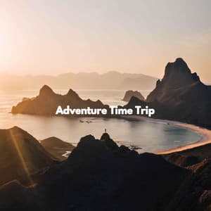 Adventure Time Trip - Suave Jazz Soundtracks