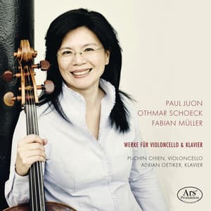 Juon, Schoeck & Fabian Müller: Werke für Violoncello und Klavier - Adrian Oetiker