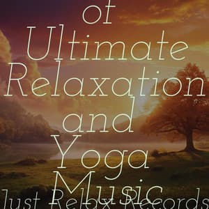 50 Hour of Ultimate Relaxation and Yoga Music - Calming Sounds