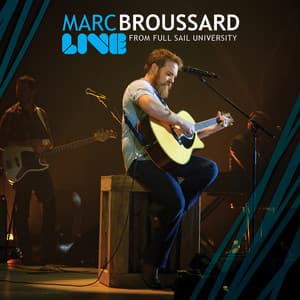Live From Full Sail University - Marc Broussard