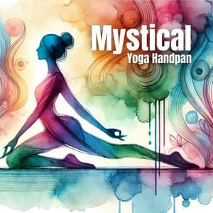Mystical Yoga Handpan: Meditative Flow, Vibrational Healing, Holistic Wellbeing - Yoga Trainer