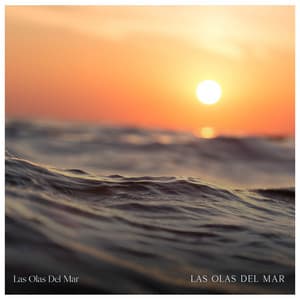 Las Olas Del Mar - Las Olas Del Mar