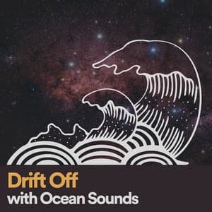 Drift off with Ocean Sounds - Calm Ocean Sounds