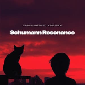 Schumann Resonance - Erik Rothenstein Band