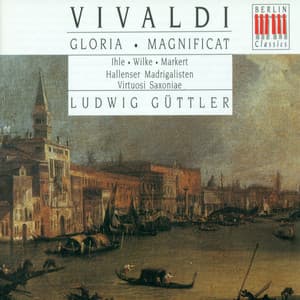 Antonio Vivaldi.: Ostro picta, armata spina / Gloria, RV 589 / Magnificat, RV 611 - Antonio Vivaldi