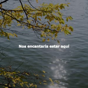 Nos encantaría estar aquí - Sunday Morning Music