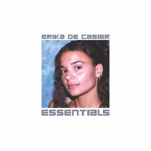 Essentials - Erika de Casier