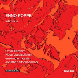 Enno Poppe: Interzone - Enno Poppe