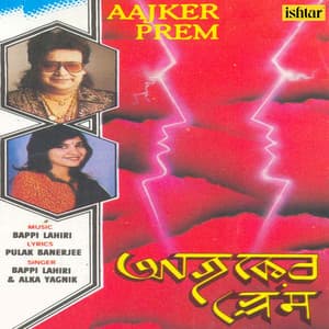 Aajker Prem - Bappi Lahiri