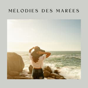 Mélodies des Marées - Vagues De L'Ocean