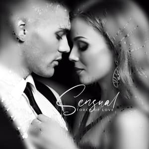 Sensual Touch of Love: Romantic Piano Jazz for Date Night - Stuart Grey