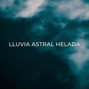Lluvia Astral Helada - Terapia de lluvia