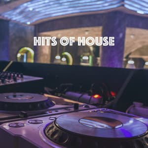 Hits of House - Deep House Music