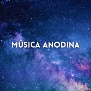 Música Anodina - Música Ambiente