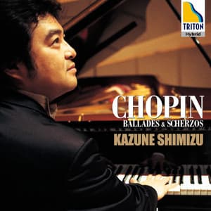 ショパン：バラード集 & スケルツォ集 - Frédéric Chopin